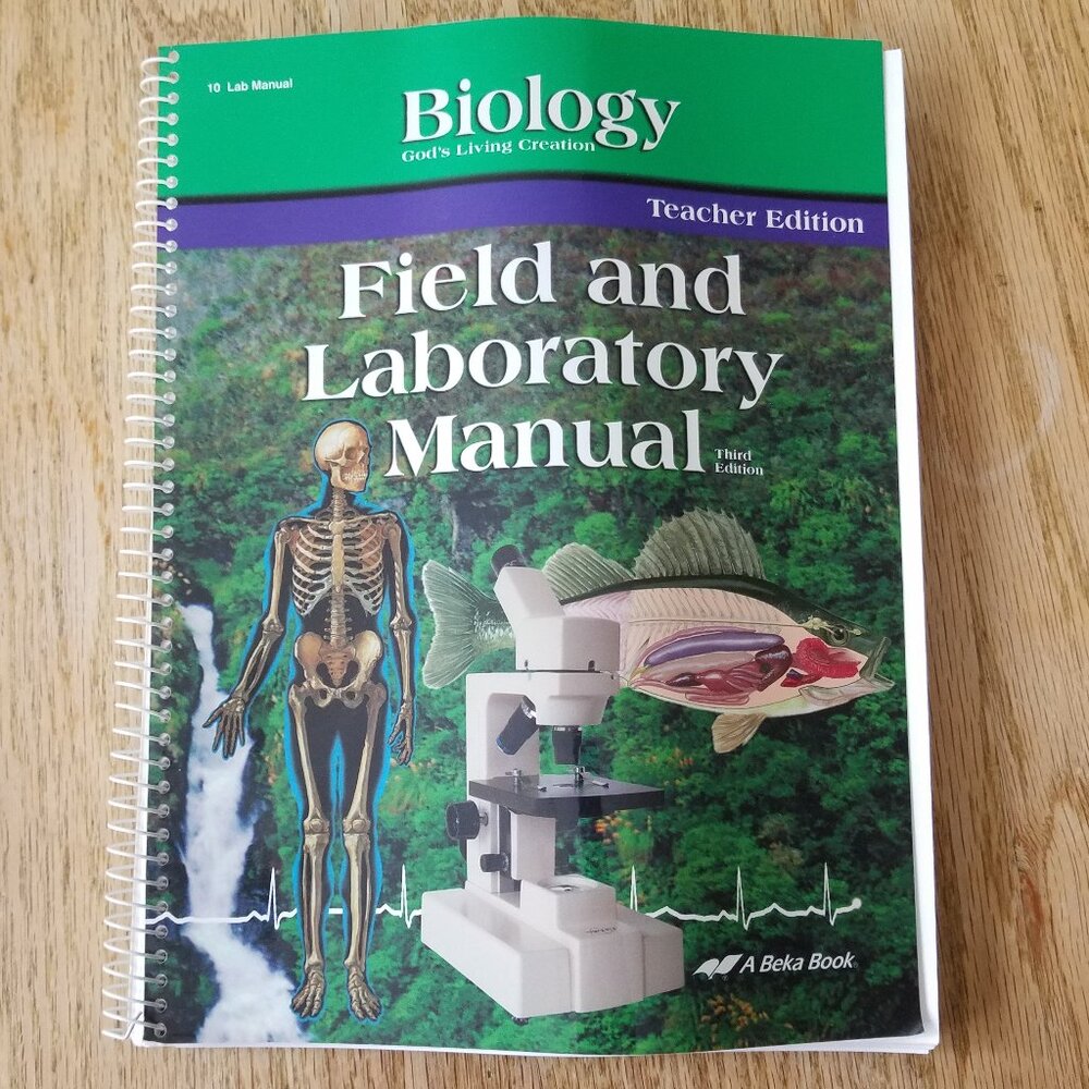 A Beka Biology Field And Laboratory Manual Abeka Book 10th Grade Science